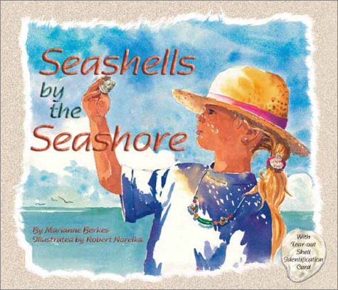 Marianne Collins Berkes/Seashells by the Seashore